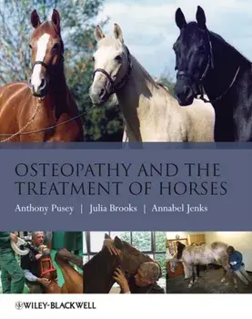 Osteopathy and the Treatment of Horses, Paperback/Annabel Jenks