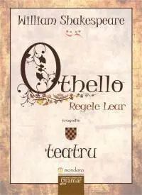 Othello. Regele Lear