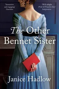 Other Bennet Sister, Paperback/Janice Hadlow