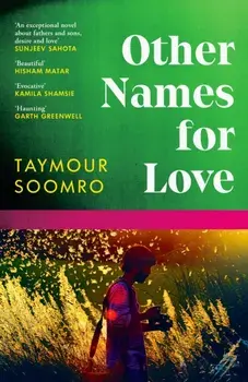 Other Names for Love. 'Exceptional' Sunjeev Sahota, Paperback/Taymour Soomro