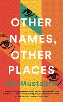 Other Names, Other Places, Hardback/Ola Mustapha
