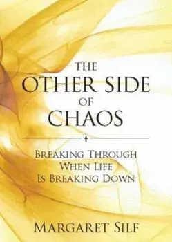 Other Side of Chaos. Breaking through when life is breaking down, Paperback/Margaret Silf