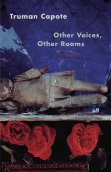 Other Voices, Other Rooms, Paperback/Truman Capote
