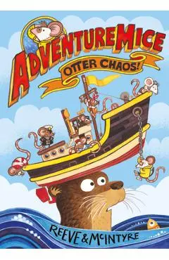 Otter Chaos! - Philip Reeve