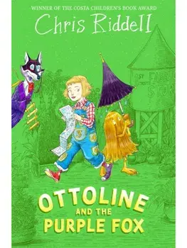 Ottoline and the Purple Fox, Paperback/Chris Riddell