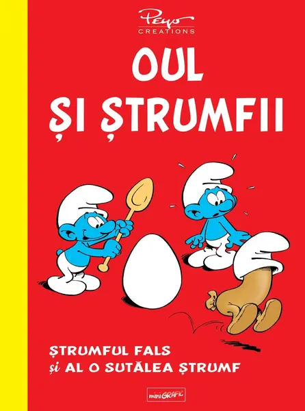 Oul și ștrumfii - Pierre Culliford Peyo, Yvan...