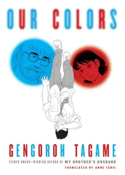 Our Colors, Hardback/Anne Ishii