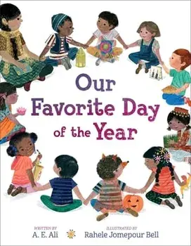 Our Favorite Day of the Year, Hardcover/A. E. Ali