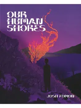 Our Human Shores, Paperback/Josh Fomon