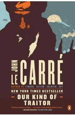 Our Kind of Traitor - John Le Carr�