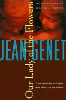 Our Lady of the Flowers, Paperback/Jean Genet