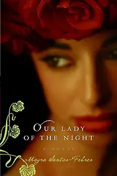 Our Lady of the Night, Paperback/Mayra Santos-Febres