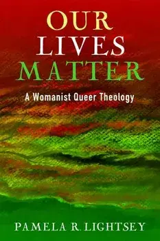 Our Lives Matter, Hardcover/Pamela R. Lightsey