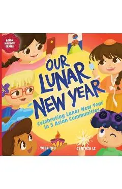 Our Lunar New Year - Yobe Qiu