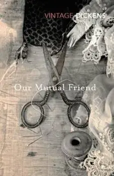 Our Mutual Friend, Paperback/***