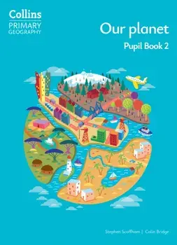 Our planet – Pupil Book 2. 4 Revised edition, Paperback/Colin Bridge