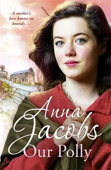 Our Polly, Paperback/Anna Jacobs