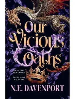 Our Vicious Oaths, Hardcover/N.E. Davenport
