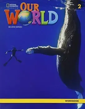 Our World 2: Workbook. 2 Revised edition, Paperback/***