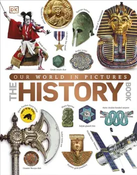 Our World in Pictures The History Book, Hardback/***