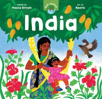 Our World: India, Board Books/Meera Sriram