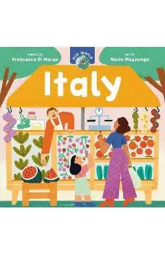 Our World: Italy - Francesca Di Marzo