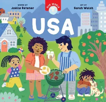 Our World: USA, Board book/Joelle Retener
