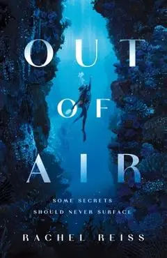 Out of Air - Rachel Reiss