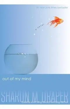 Out of My Mind - Sharon M. Draper
