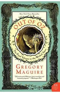 Out of Oz - Gregory Maguire