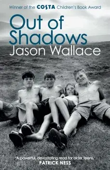 Out of Shadows, Paperback/Jason Wallace