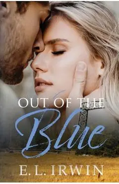 Out of the Blue - E. L. Irwin