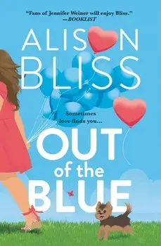 Out of the Blue, Paperback/Alison Bliss
