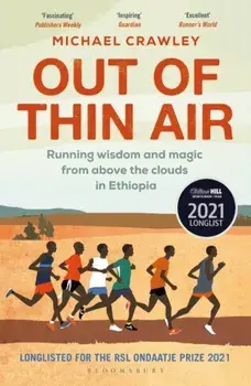 Out of Thin Air. Running Wisdom and Magic from Above the Clouds in Ethiopia, Paperback/Michael Crawley