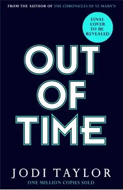 Out of Time - Jodi Taylor