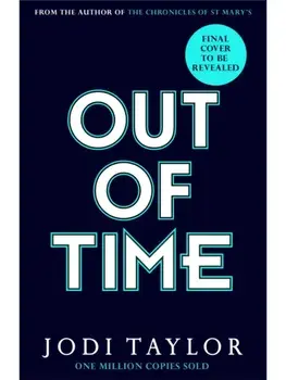 Out of Time, Paperback/Jodi Taylor