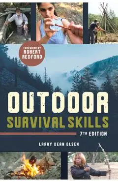 Outdoor Survival Skills - Larry Dean Olsen