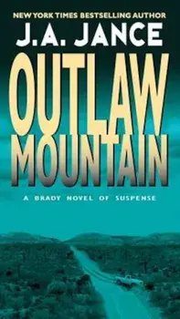 Outlaw Mountain, Paperback/J. a. Jance