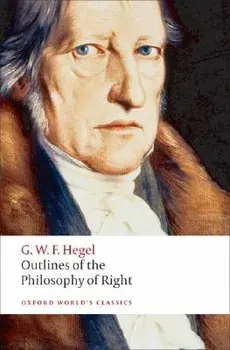 Outlines of the Philosophy of Right, Paperback/G. W. F. Hegel