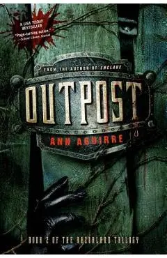 Outpost - Ann Aguirre