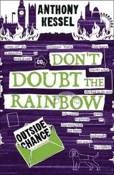 Outside Chance (Don't Doubt the Rainbow 2), Paperback/Anthony Kessel