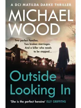 Outside Looking In, Paperback/Michael Wood