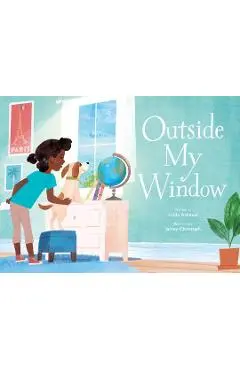 Outside My Window - Linda Ashman
