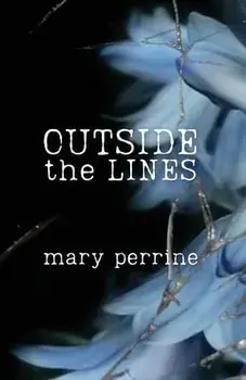 Outside the Lines, Paperback/Mary Perrine