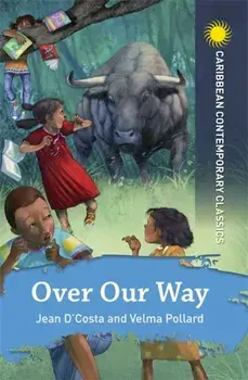 Over Our Way, Paperback/Dr Velma Pollard