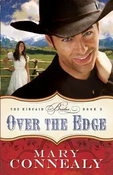 Over the Edge, Paperback/Mary Connealy