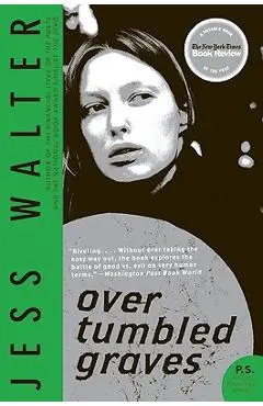 Over Tumbled Graves - Jess Walter