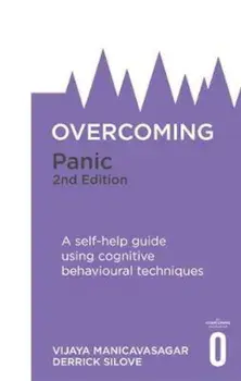 Overcoming Panic, 2nd Edition, Paperback/Vijaya Manicavasagar