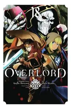 Overlord, Vol. 18 (Manga) - Kugane Maruyama