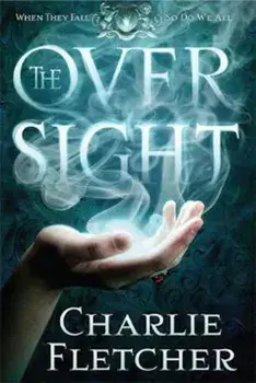 Oversight, Paperback/Charlie Fletcher